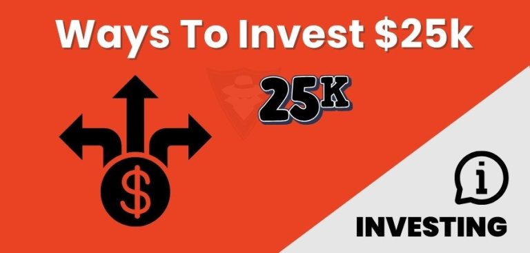 Best Ways To Invest 25k Dollars.jpg