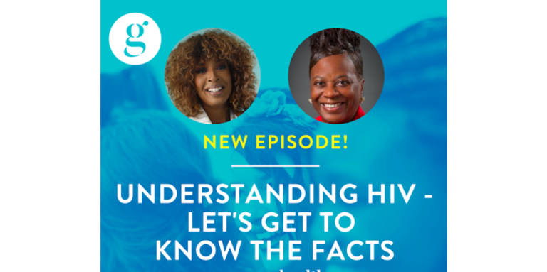 The Great Girlfriends Podcast Understanding Hiv Let S Get To Know The Facts.png